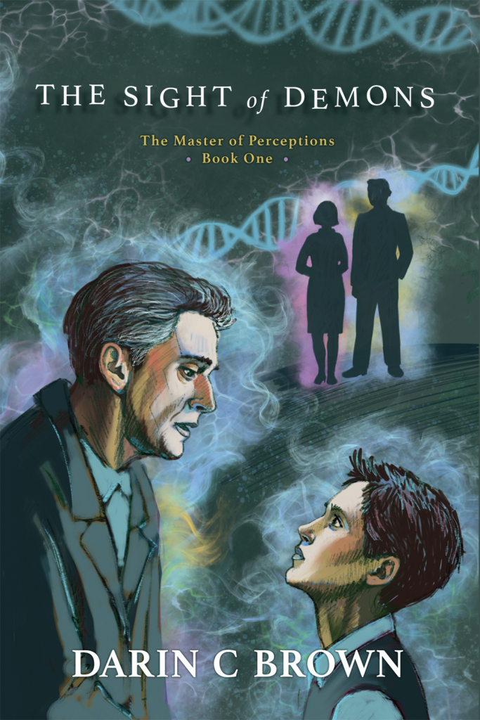 The Sight of Demons: The Master of Perceptions, Book One